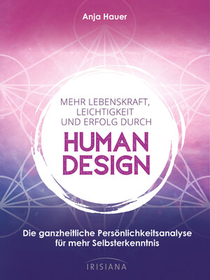 cover image of Mehr Lebenskraft, Leichtigkeit und Erfolg durch Human Design